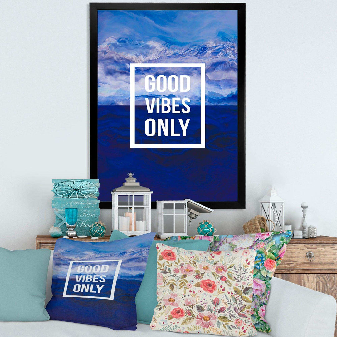 Good Vibes Only on Blue Abstract Background - Traditional Wall Art Prints
