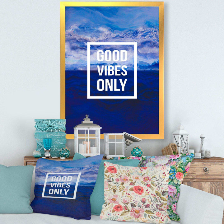Good Vibes Only on Blue Abstract Background - Traditional Wall Art Prints