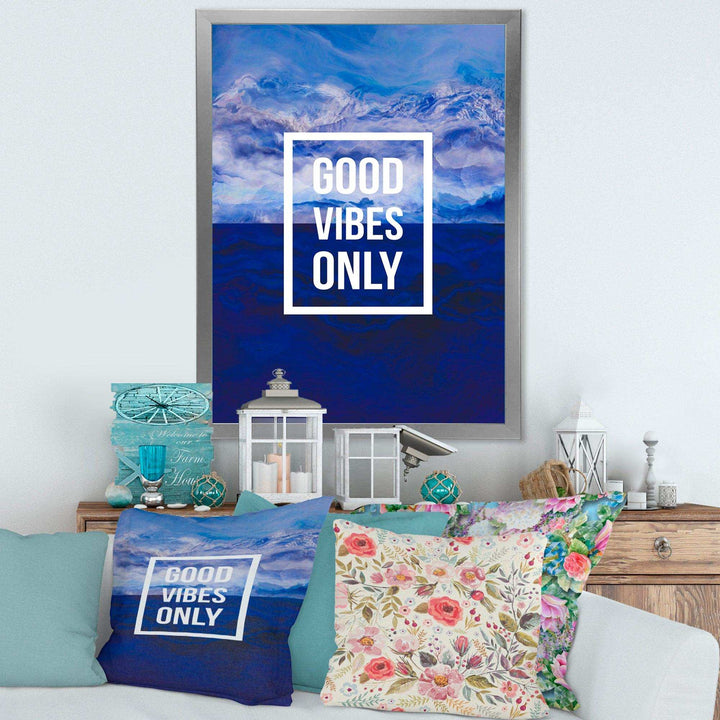 Good Vibes Only on Blue Abstract Background - Traditional Wall Art Prints