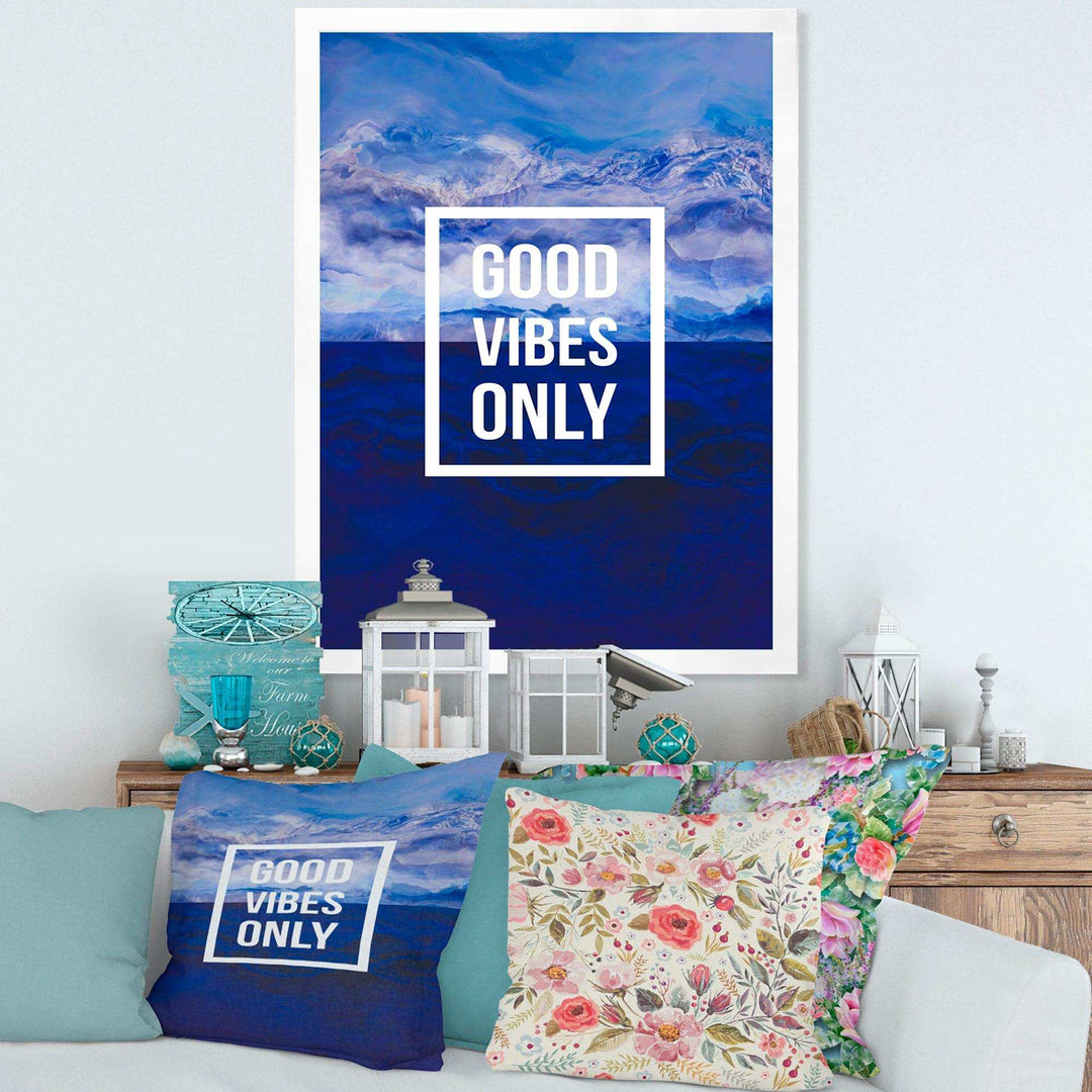 Good Vibes Only on Blue Abstract Background - Traditional Wall Art Prints