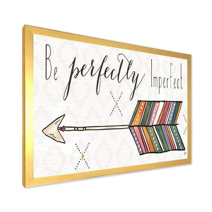 Be perfectly imperfect Boho Arrow I