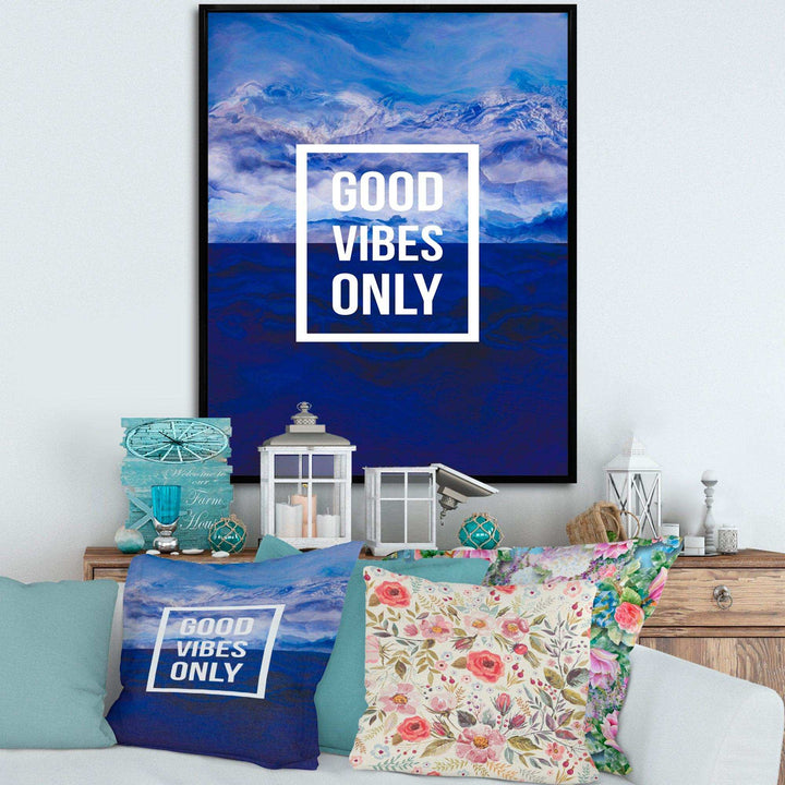 Good Vibes Only on Blue Abstract Background - Traditional Wall Art Prints