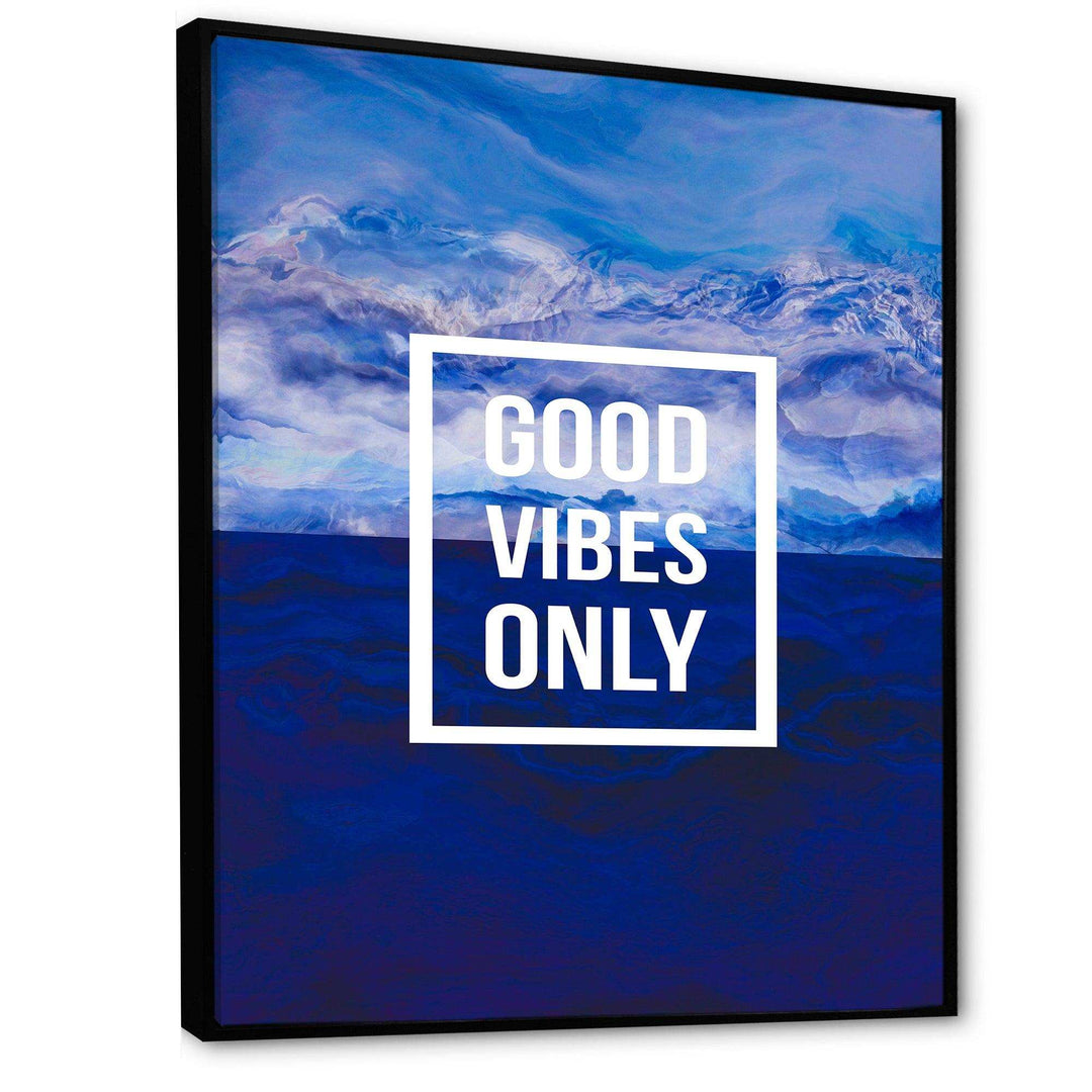 Good Vibes Only on Blue Abstract Background - Traditional Wall Art Prints