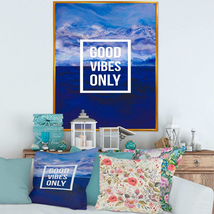 Good Vibes Only on Blue Abstract Background - Traditional Wall Art Prints