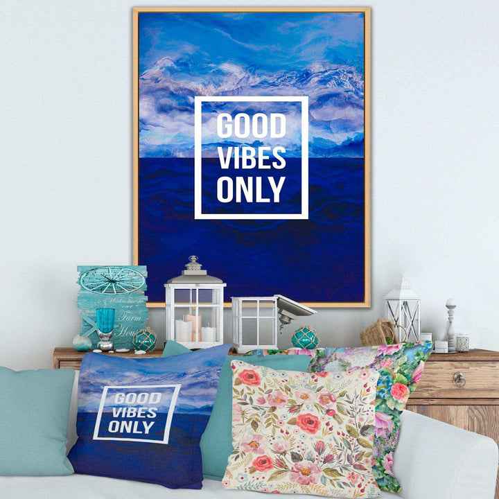 Good Vibes Only on Blue Abstract Background - Traditional Wall Art Prints