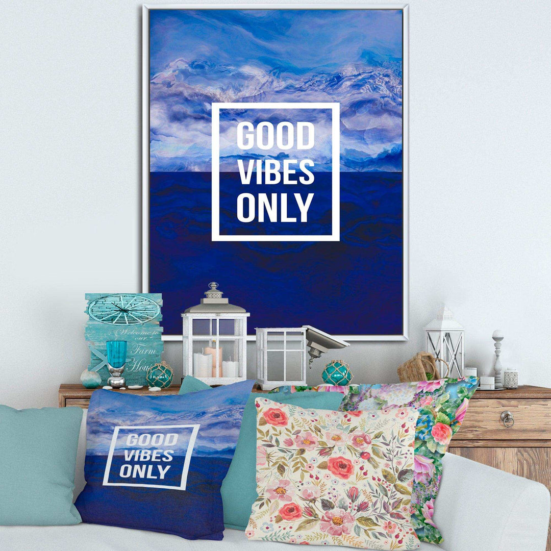 Good Vibes Only on Blue Abstract Background - Traditional Wall Art Prints