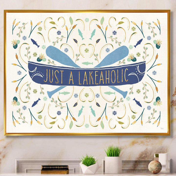 Just a Lakeaholic