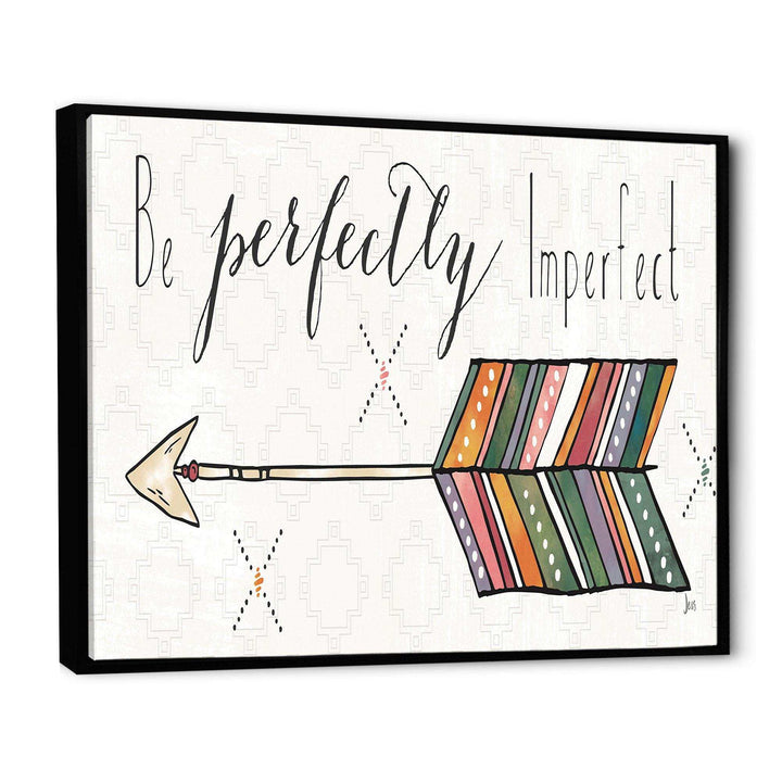 Be perfectly imperfect Boho Arrow I