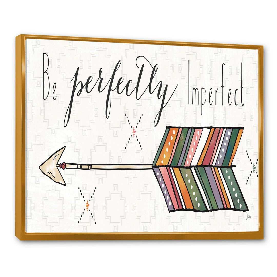 Be perfectly imperfect Boho Arrow I