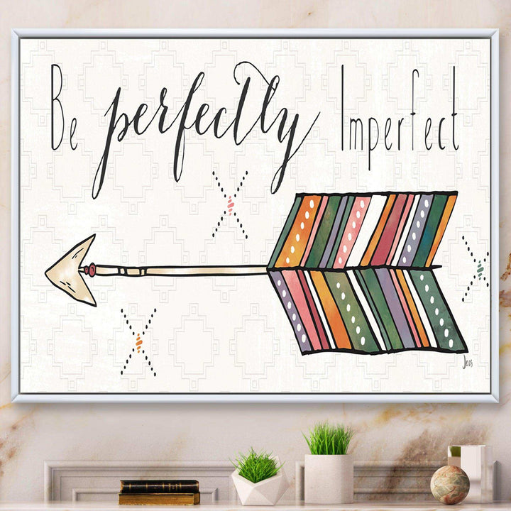 Be perfectly imperfect Boho Arrow I