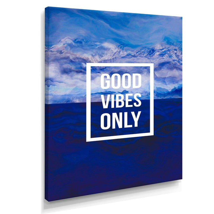 Good Vibes Only on Blue Abstract Background - Traditional Wall Art Prints