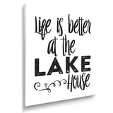 Lifes Better Lake
